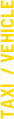 Taxi/vehicle